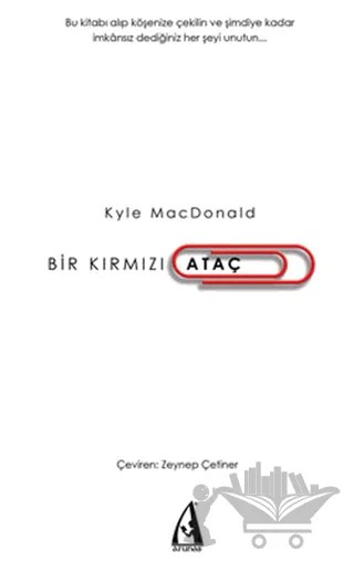 Bir Kırmızı Ataç – Kyle MacDonald – Arunas Yayıncılık kitap kapağı