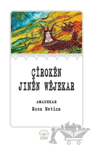 Çîrokên Jinên Wêjekar – Roza Metina – J&J Yayınları kitap kapağı