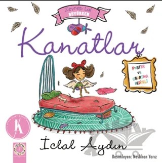 Zeynep Lal Büyürken - Kanatlar (Poster ve Çıkartma Hediyeli) – İclal Aydın – Artemis Yayınları kitap kapağı