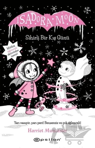 Isadora Moon Sihirli Bir Kış Günü – Harriet Muncaster – Epsilon Yayınevi kitap kapağı