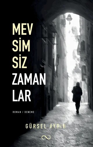 Mevsimsiz Zamanlar – Gürsel Aydın – Bengisu Yayınları kitap kapağı