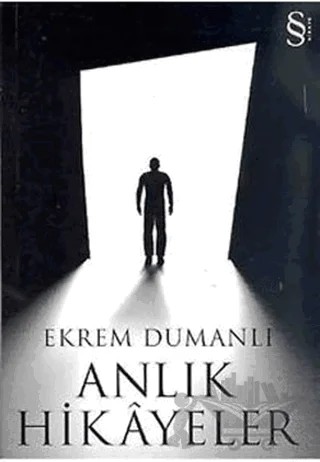 Anlık Hikayeler – Ekrem Dumanlı – Everest Yayınları kitap kapağı