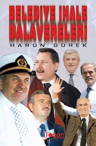 Belediye İhale Dalavereleri – Harun Gürek – Togan Yayıncılık kitap kapağı