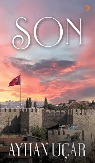Son – Ayhan Uçar – Cinius Yayınları kitap kapağı