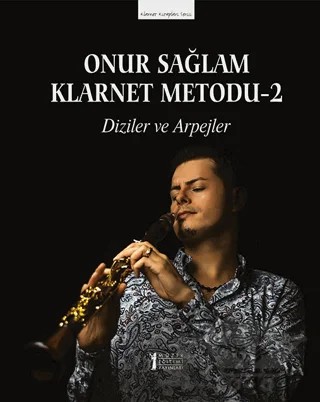 Onur Sağlam Klarnet Metodu-2 Diziler ve Arpejler – Onur Sağlam – Müzik Eğitimi Yayınları kitap kapağı