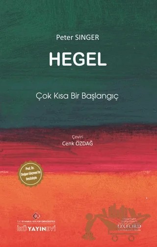 Hegel – Peter Singer – İstanbul Kültür Üniversitesi - İKÜ Yayınevi kitap kapağı