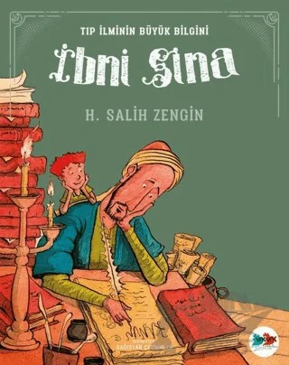 Tıp İlminin Büyük Bilgini İbni Sina – H. Salih Zengin – Vak Vak Yayınları kitap kapağı