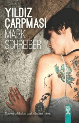 Yıldız Çarpması – Mark Schreber – Dex Yayınevi kitap kapağı