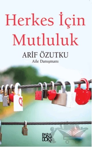Herkes İçin Mutluluk – Arif Özutku – Paradoks Yayınları kitap kapağı