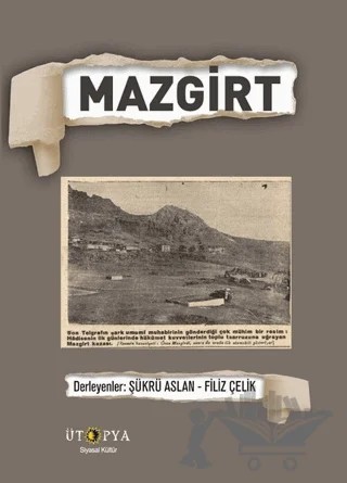 Mazgirt – Filiz Çelik, Şükrü Aslan – Ütopya Yayınevi kitap kapağı