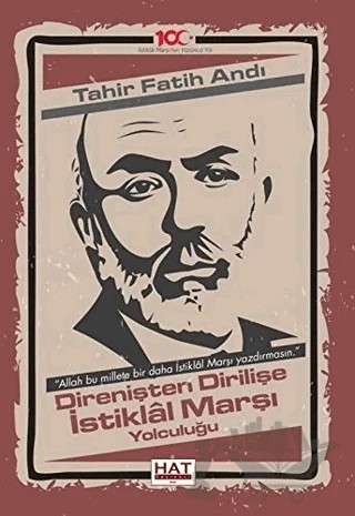 Direnişten Dirilişe İstiklal Marşı Yolculuğu – Tahir Fatih Andı – Hat Yayınevi kitap kapağı