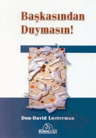 Başkasından Duymasın – Don-David Lusterman – Kuraldışı Yayınevi kitap kapağı