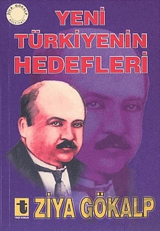 Yeni Türkiye’nin Hedefleri – Ziya Gökalp – Toker Yayınları kitap kapağı