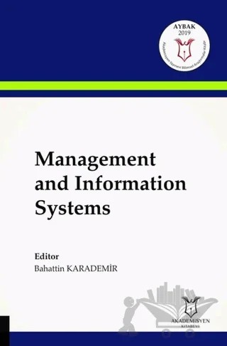 Management and Information Systems – Bahattin Karademir – Akademisyen Kitabevi kitap kapağı