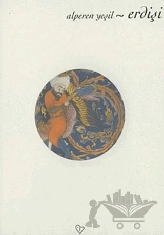 Erdişi – Alperen Yeşil – Varlık Yayınları kitap kapağı