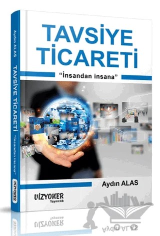 Tavsiye Ticareti – Aydın Alas – Vizyoner Yayıncılık kitap kapağı