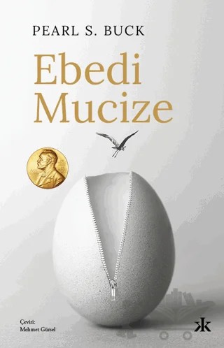 Ebedi Mucize – Pearl S. Buck – Kafka Kitap kitap kapağı