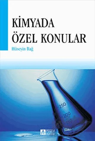 Kimyada Özel Konular – Ahmet Sürücü, Hüseyin Bağ – Pegem Akademi Yayıncılık kitap kapağı