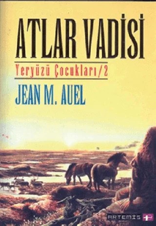 Atlar Vadisi Yeryüzü Çocukları 2 – Jean M. Auell – Artemis Yayınları kitap kapağı