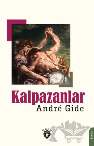 Kalpazanlar – Andre Gide – Dorlion Yayınları kitap kapağı