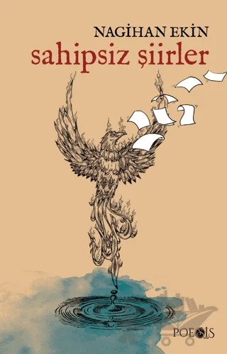 Sahipsiz Şiirler – Nagihan Ekin – Poesis Kitap kitap kapağı