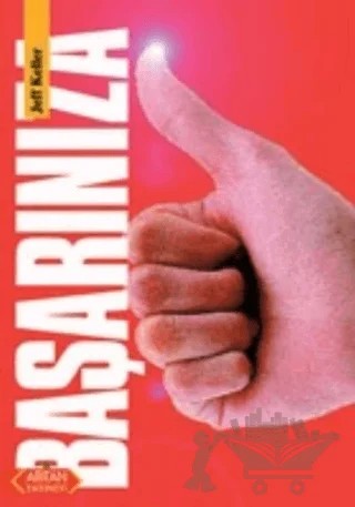 Başarınıza – Jeff Keller – Arıtan Yayınevi kitap kapağı