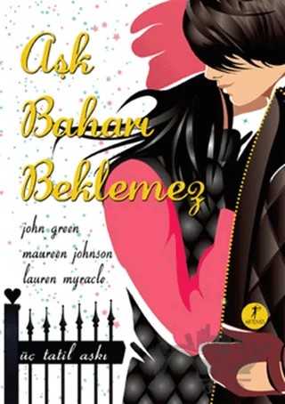 Aşk Baharı Beklemez – John Green – Artemis Yayınları kitap kapağı