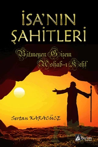 İsa’nın Şahitleri – Sertan Karacüce – Karina Yayınevi kitap kapağı