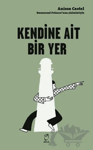 Kendine Ait Bir Yer – Anissa Castel – Doruk Yayınları kitap kapağı