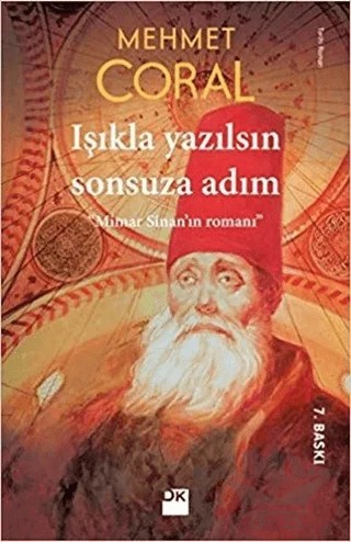 Işıkla Yazılsın Sonsuza Adım – Mehmet Coral – Doğan Kitap kitap kapağı