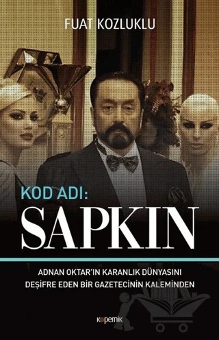 Kod Adı: Sapkın – Fuat Kozluklu – Kopernik Kitap kitap kapağı