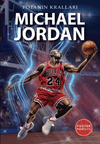 Potanın Kralları Serisi Michael Jordan – Kerem Tek – Flipper Yayıncılık kitap kapağı