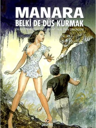 Manara: Belki de Düş Kurmak – Giuseppe Bergman – Parantez Yayınları kitap kapağı
