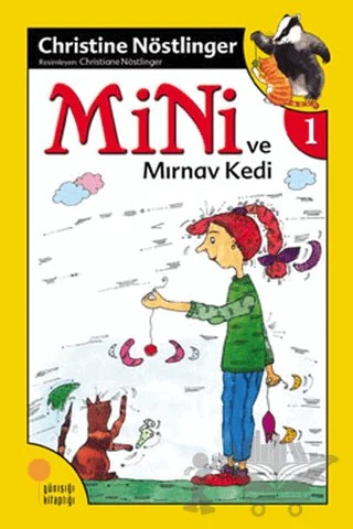 Mini ve Mırnav Kedi – Christine Nöstlinger – Günışığı Kitaplığı kitap kapağı