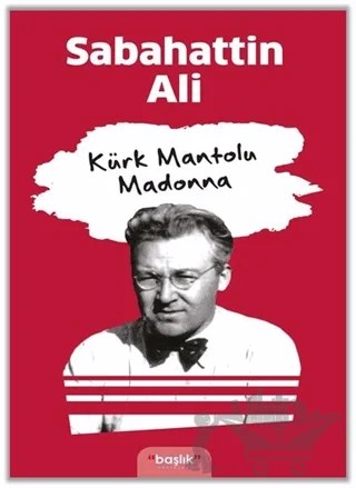 Kürk Mantolu Madonna – Sabahattin Ali – Başlık Yayınları kitap kapağı