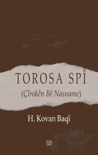 Torosa Spî – H. Kovan Baqi – J&J Yayınları kitap kapağı