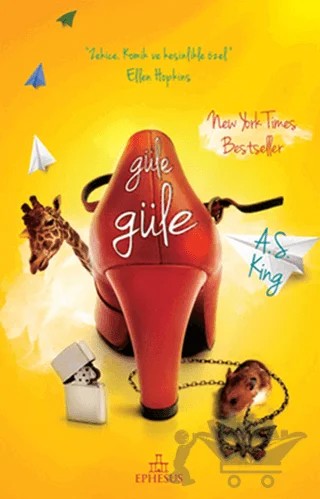 Güle Güle – A. S. King – Ephesus Yayınları kitap kapağı