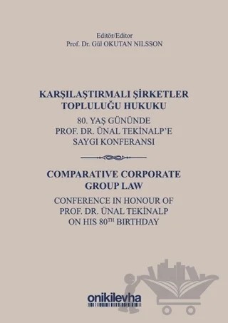 Karşılaştırmalı Şirketler Topluluğu Hukuku – Gül Okutan Nilsson – On İki Levha Yayınları kitap kapağı