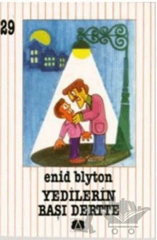 Yedilerin Başı Dertte – Enid Blyton – Arkadaş Yayınları kitap kapağı