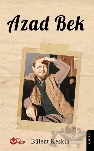 Azad Bek – Bülent Keskin – Ayyıldız Kitap kitap kapağı