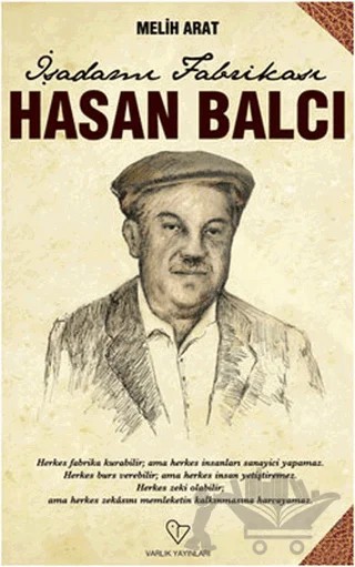 İş Adamı Fabrikası Hasan Balcı – Melih Arat – Varlık Yayınları kitap kapağı