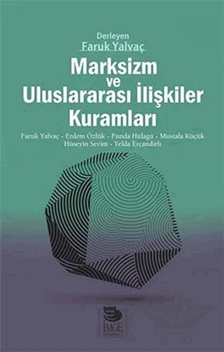 Marksizm ve Uluslararası İlişkiler Kuramları – Kolektif – İmge Kitabevi Yayınları kitap kapağı