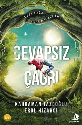 Cevapsız Çağrı – Erol Hızarcı, Kahraman Tazeoğlu – Destek Yayınları kitap kapağı