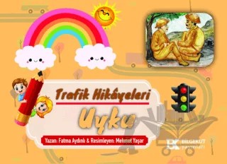 Trafik Hikayeleri Uyku – Fatma Aydınlı – Bilgekut Yayınları kitap kapağı