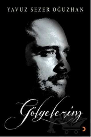 Gölgelerim – Yavuz Sezer Oğuzhan – Cinius Yayınları kitap kapağı