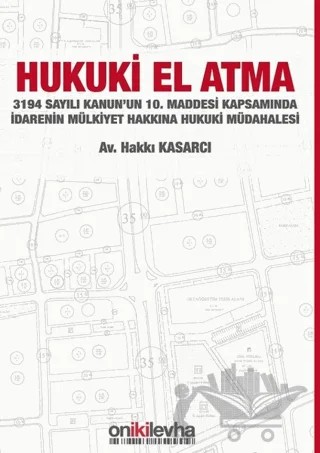Hukuki El Atma – Hakkı Kasarcı – On İki Levha Yayınları kitap kapağı
