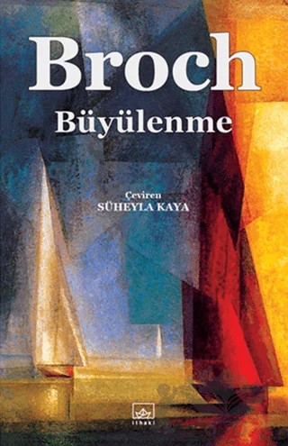 Büyülenme – Hermann Broch – İthaki Yayınları kitap kapağı