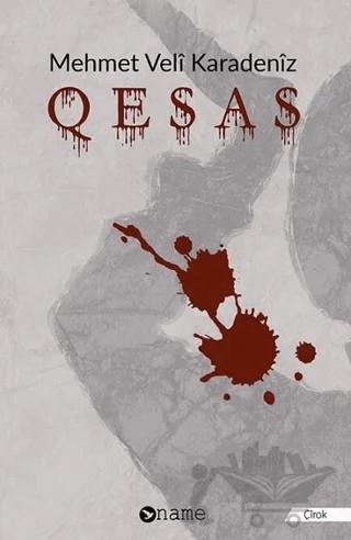 Qesas – Mehmet Veli Karadeniz – Name Yayınları kitap kapağı