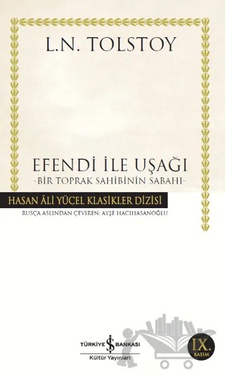 Efendi ile Uşağı – Lev Nikolayeviç Tolstoy – İş Bankası Kültür Yayınları kitap kapağı