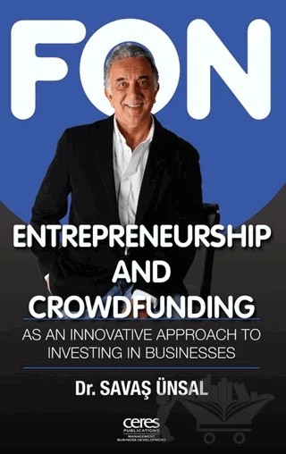 Entrepreneurship And Crowdfunding – Savaş Ünsal – Ceres Yayınları kitap kapağı